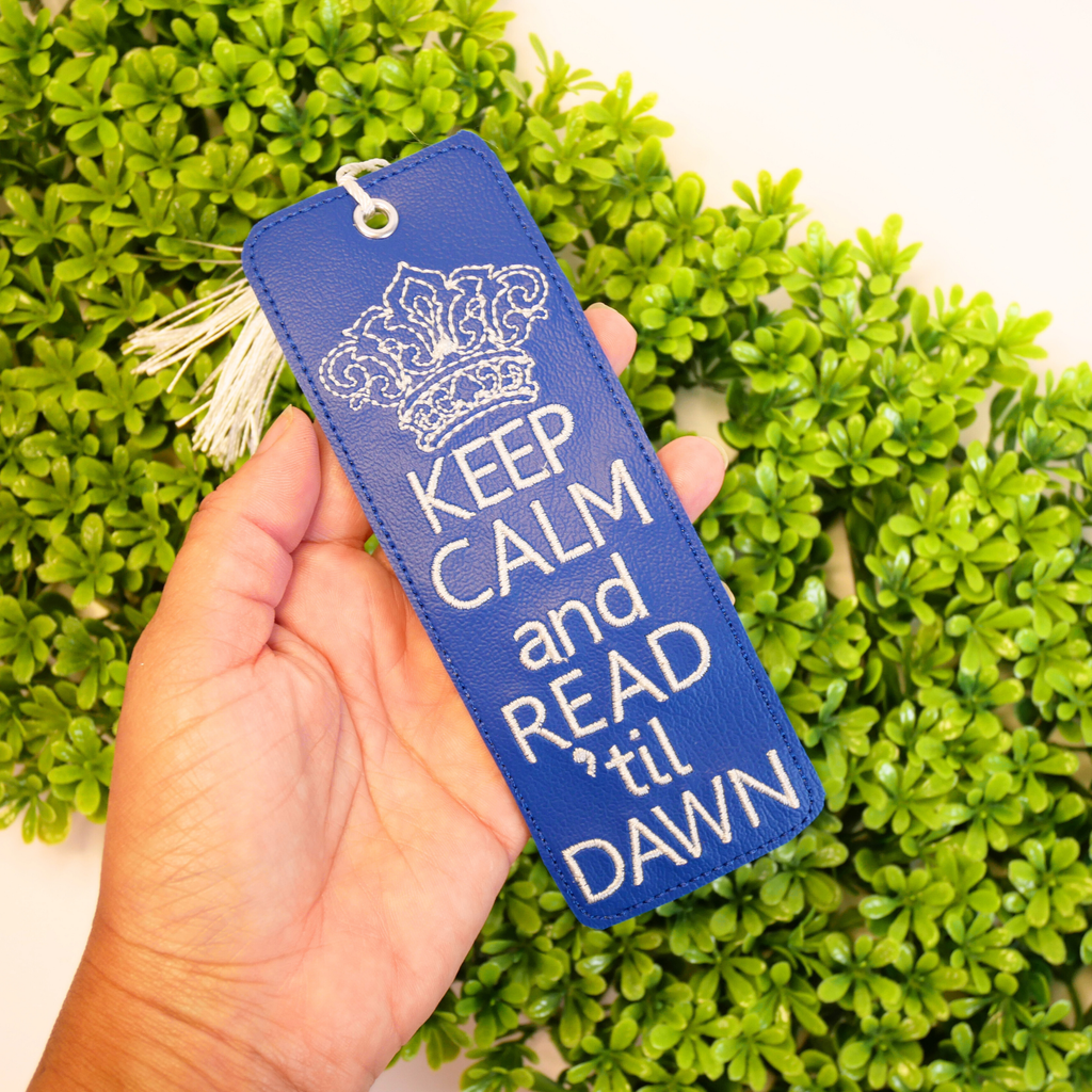 Keep Calm and read Til Dawn Bookmark