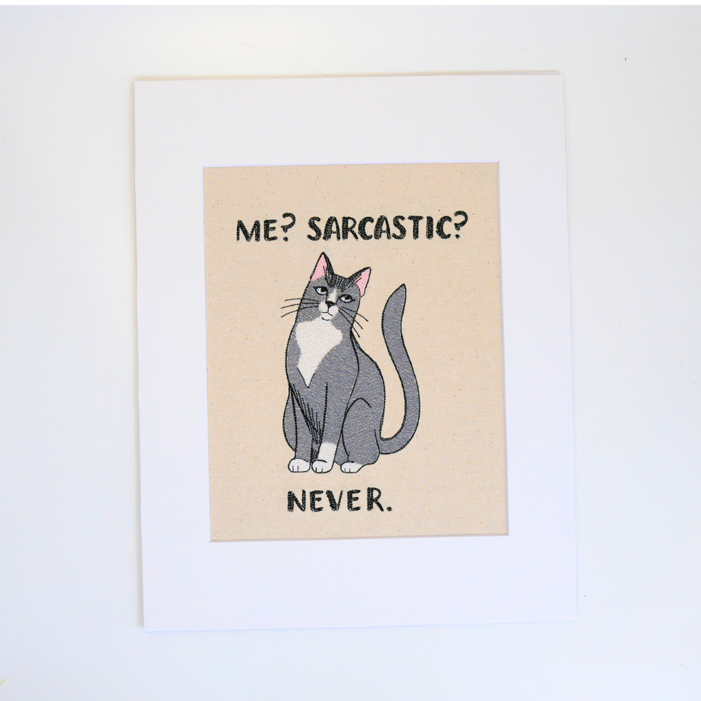 Me Sarcastic Never cat art