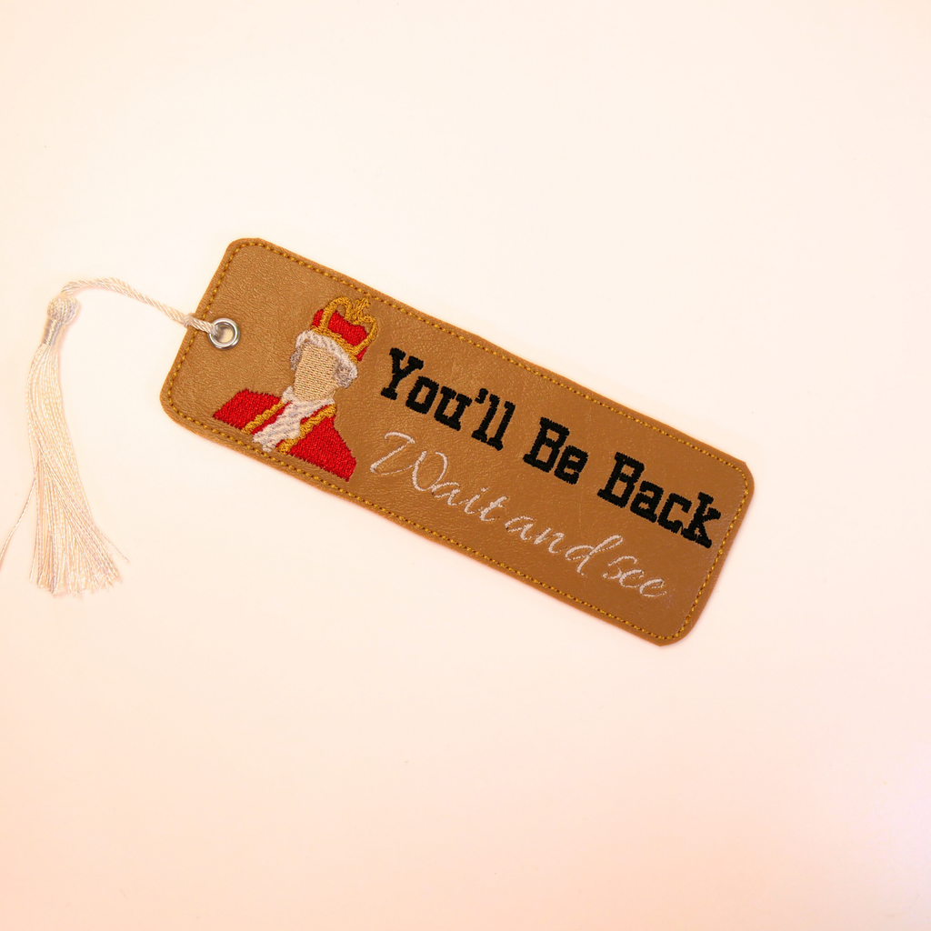 You'll Be Back Bookmark